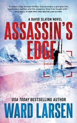 Assassin's Edge: A David Slaton Novel by Larsen, Ward