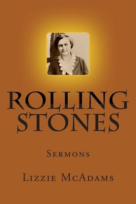 Rolling Stones: Female Evanglish by Loveless, Alton E.