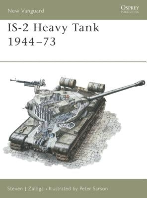 Is-2 Heavy Tank 1944-73 by Zaloga, Steven J.