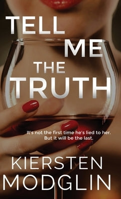 Tell Me the Truth by Modglin, Kiersten