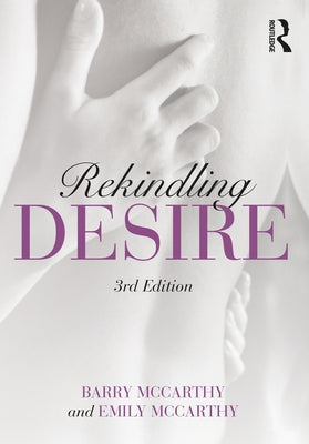 Rekindling Desire by McCarthy, Barry