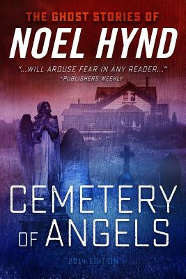Cemetery of Angels by Hynd, Noel