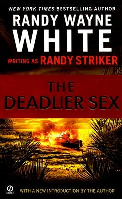 The Deadlier Sex by Striker, Randy