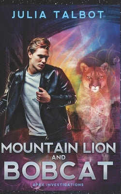 Mountain Lion and Bobcat by Talbot, Julia