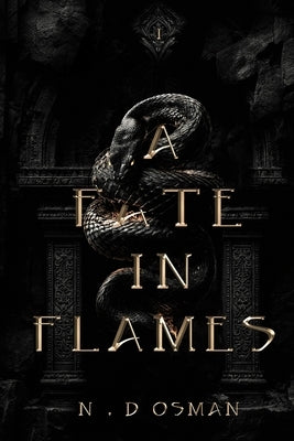 A Fate in Flames by Osman, N. D.