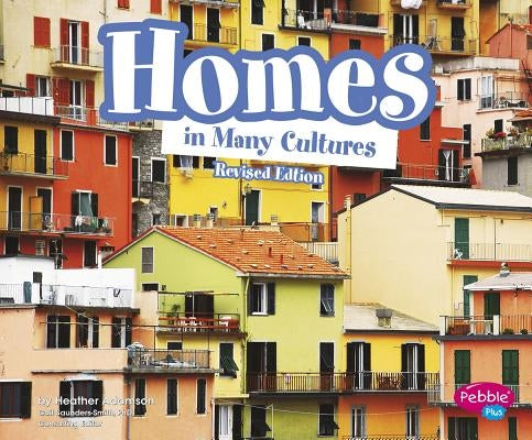 Homes in Many Cultures by Adamson, Heather