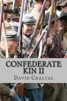 Confederate Kin II by Chaltas, David