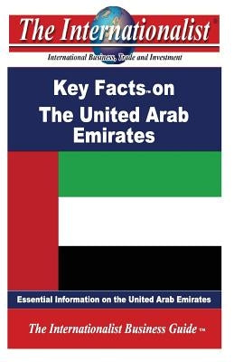 Key Facts on the United Arab Emirates: Essential Information on the United Arab Emirates by Nee, Patrick W.