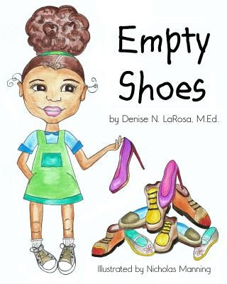 Empty Shoes by Manning, Nicholas