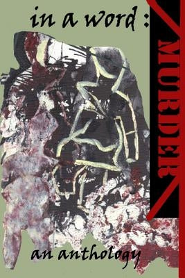 In a Word, Murder by Edwards, Martin