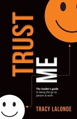 Trust Me by LaLonde, Tracy