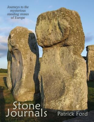 Stone Journals by Ford, Patrick