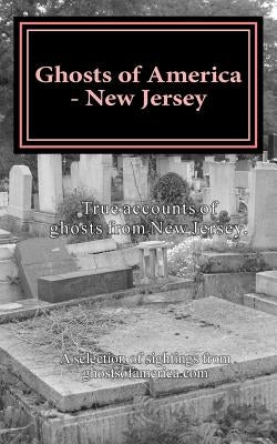 Ghosts of America - New Jersey by Lautner, Nina