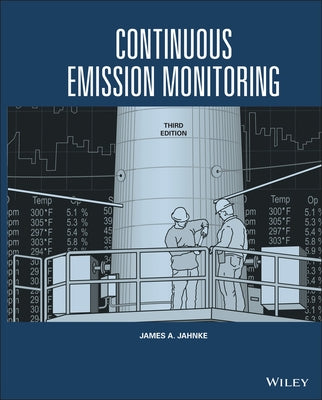 Continuous Emission Monitoring by Jahnke, James A.