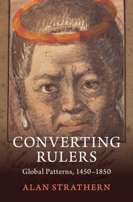 Converting Rulers by Strathern, Alan