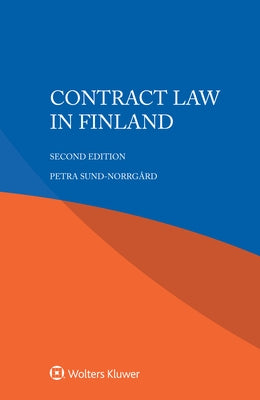 Contract Law in Finland by Sund-Norrgård, Petra