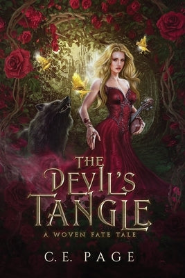 The Devil's Tangle: A Woven Fate Tale by Page, C. E.