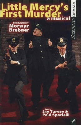 Little Mercy's First Murder by Brebner, Morwyn