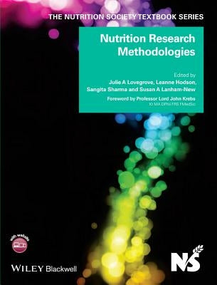Nutrition Research Methodologies by Lovegrove, Julie A.