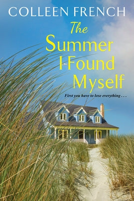 The Summer I Found Myself by French, Colleen