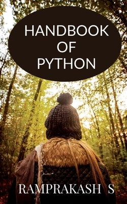 Handbook of Python by S, Ramprakash