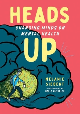 Heads Up by Siebert, Melanie