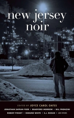 New Jersey Noir by Oates, Joyce Carol