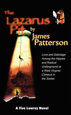 The Lazarus Pit by Patterson, James
