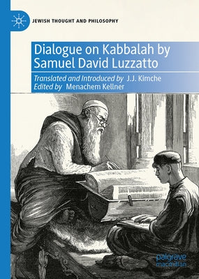 Dialogue on Kabbalah by Samuel David Luzzatto by Kimche, J. J.