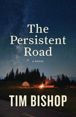 The Persistent Road by Bishop, Tim
