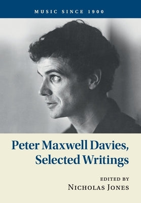 Peter Maxwell Davies, Selected Writings by Davies, Peter Maxwell
