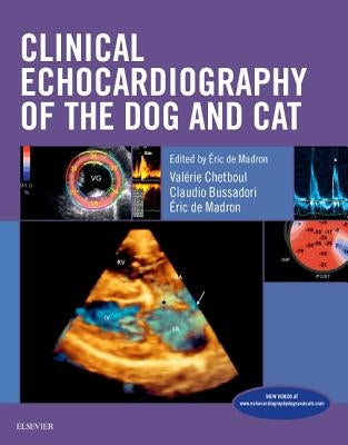 Clinical Echocardiography of the Dog and Cat by Durrieu de Madron, Eric