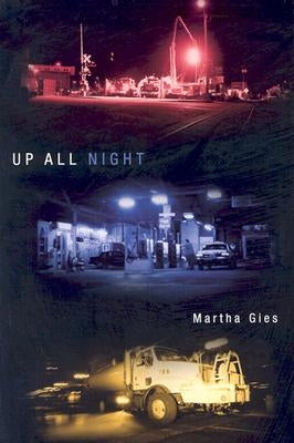 Up All Night by Gies, Martha