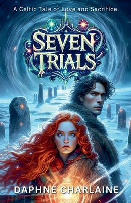 Seven Trials by Charlaine, Daphne