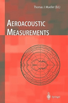 Aeroacoustic Measurements by Allen, Christopher S.