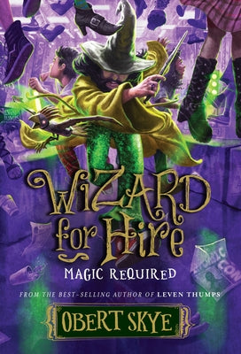 Magic Required, 3 by Skye, Obert