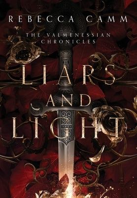 Liars and Light by Camm, Rebecca