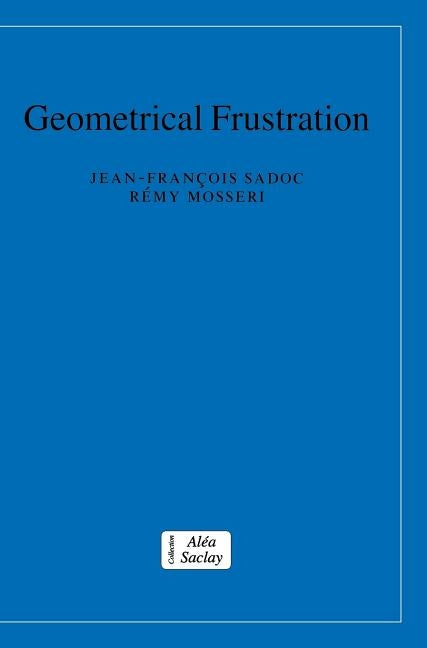 Geometrical Frustration by Sadoc, Jean-François