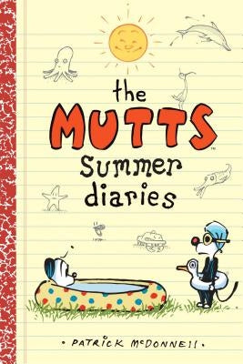 The Mutts Summer Diaries, 5 by McDonnell, Patrick