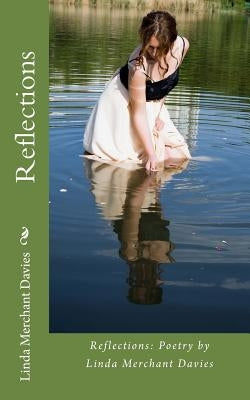 Reflections by Davies, Linda Merchant