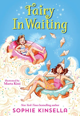 Fairy Mom and Me #2: Fairy in Waiting by Kinsella, Sophie