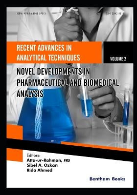Novel Developments in Pharmaceutical and Biomedical Analysis by Ozkan, Sibel A.