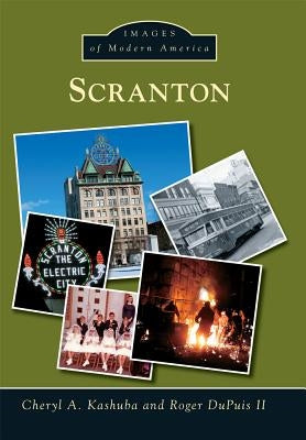 Scranton by Kashuba, Cheryl A.