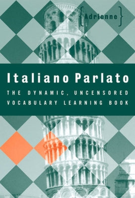 Italiano Parlato by Adrienne