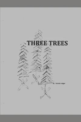 Three Trees by Indgjer, Natalie