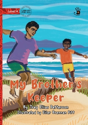 My Brother's Keeper - Our Yarning by Elias Petterson, Trey