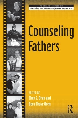 Counseling Fathers by Oren, Chen Z.