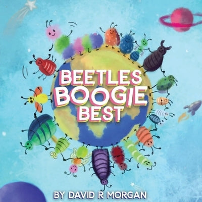 Beetles Boogie Best by Morgan, David R.