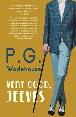 Very Good, Jeeves (Warbler Classics Annotated Edition) by Wodehouse, P. G.