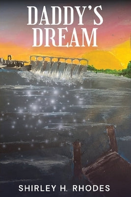Daddy's Dream by H. Rhodes, Shirley